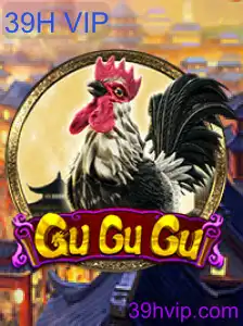 Descubra o Fascinante Jogo 'GuGuGu' no Contexto do 39H VIP